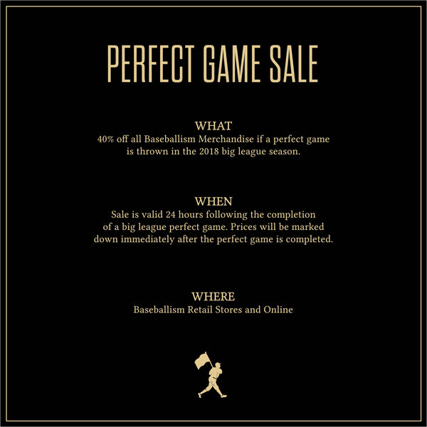 The Baseballism Perfect Game Sale