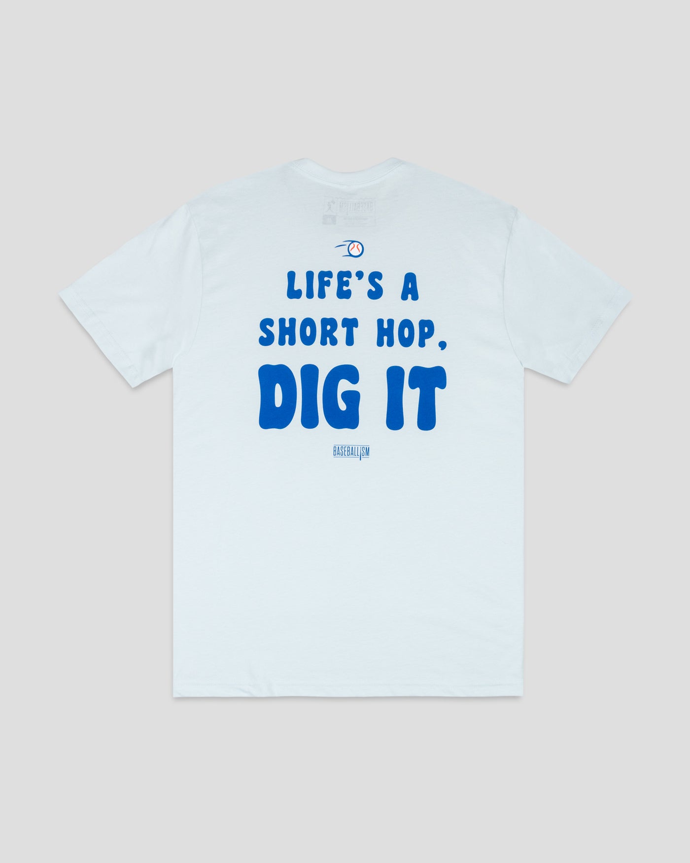 Dig It T-Shirt - Baseballism Online