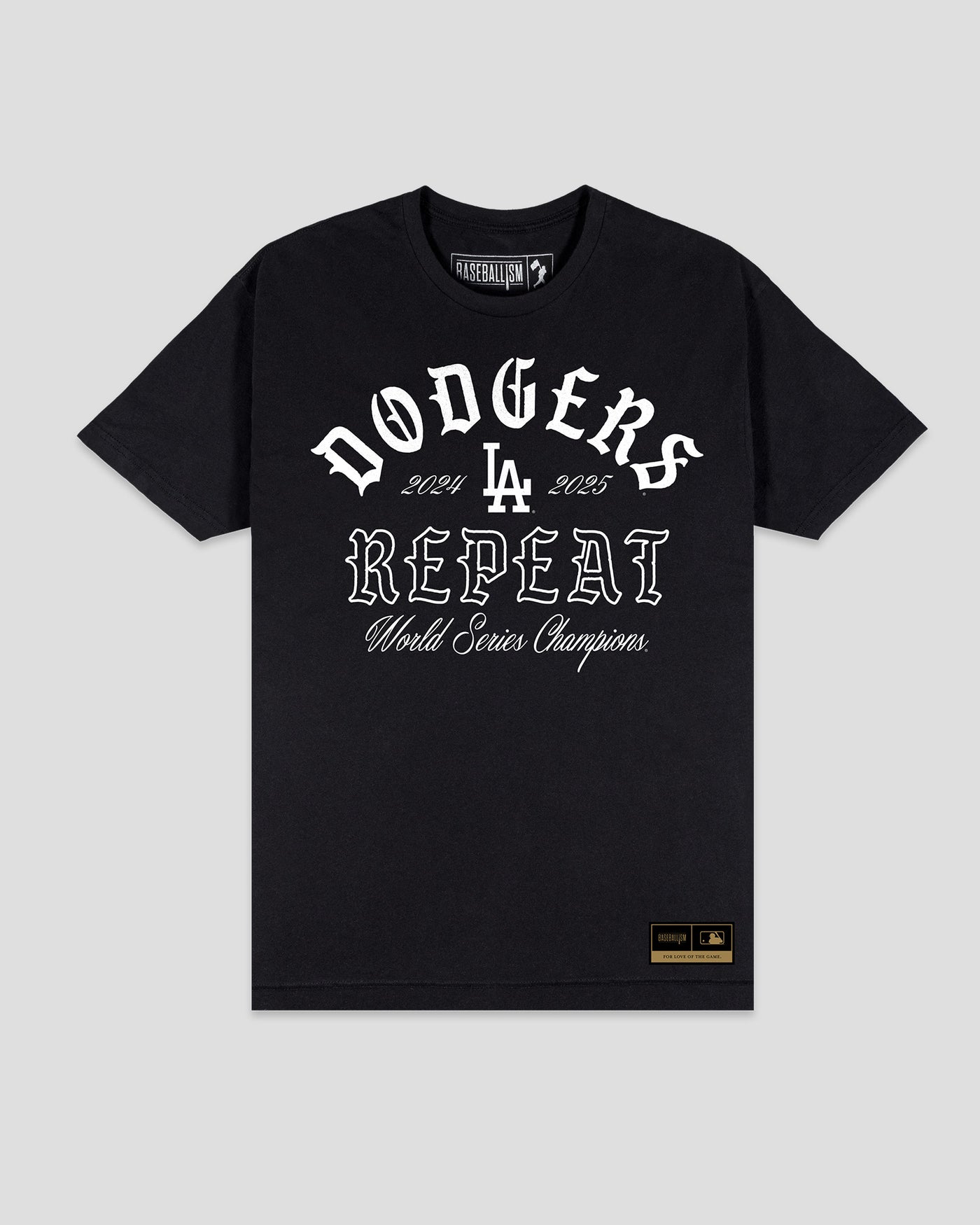 Repeat World Series Champs T-Shirt - Los Angeles Dodgers (PREORDER)