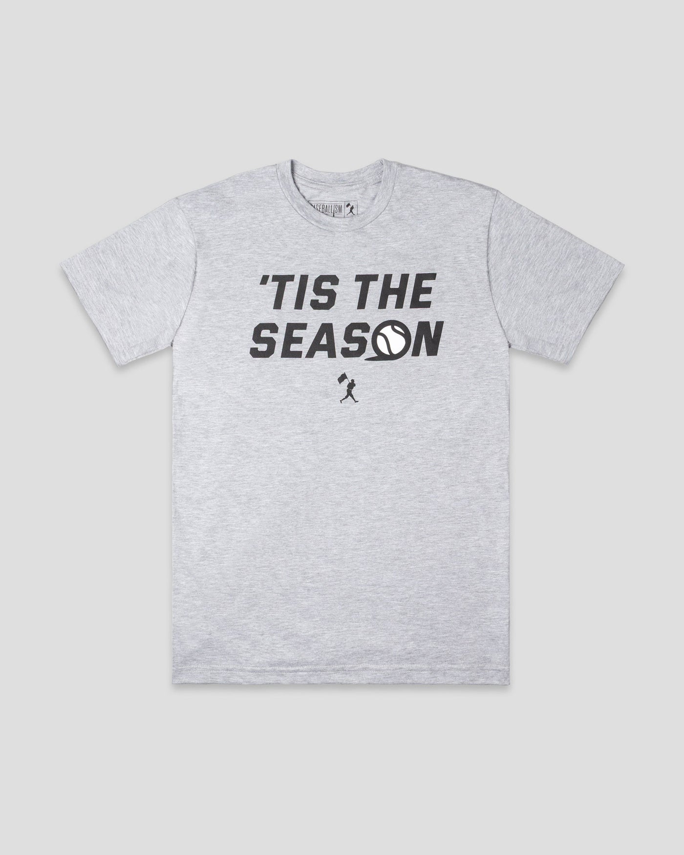 Tis The Season T-Shirt - Grey
